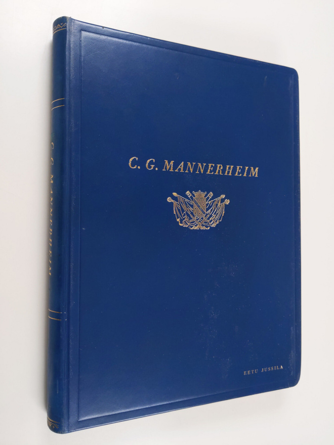 H. J. Viherjuuri ym. : C.G. Mannerheim