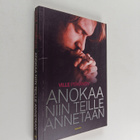 Ville Pitkänen : Anokaa niin teille annetaan - pikkukuva 1