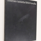 Kaarlo (toim.) Koroma : Suomen taidetta 1950-luvulla - pikkukuva 1