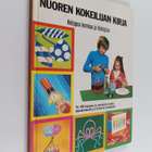 Ted Johnston : Nuoren kokeilijan kirja : helppoa kemiaa j... - pikkukuva 1