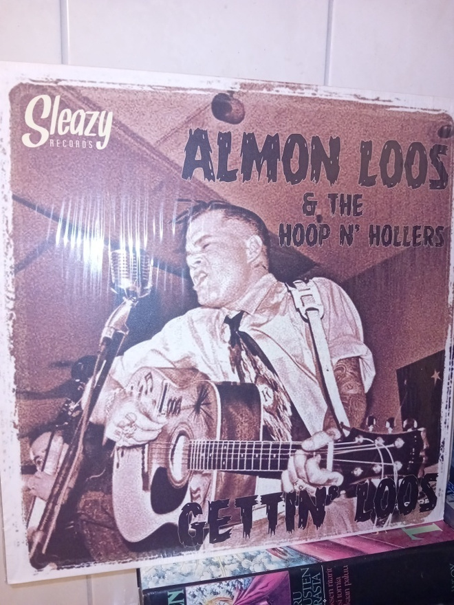 LP Almon Loos & Hoop n Hollers : Gettin Loose ( SIS POSTIKUL