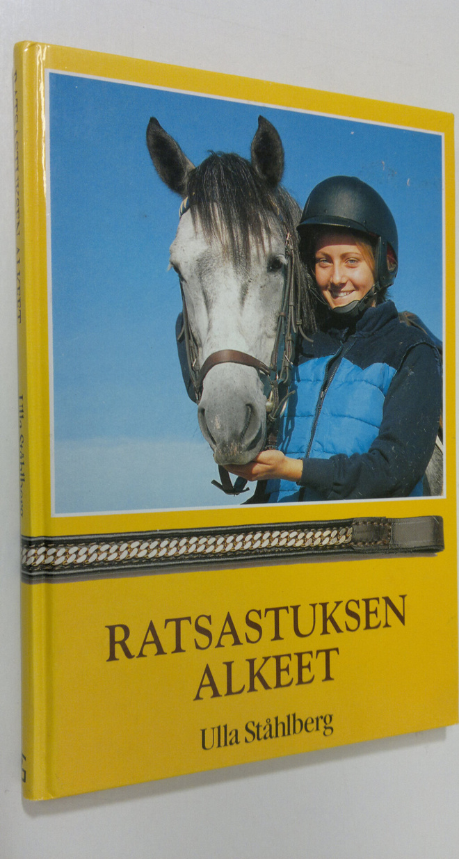 Ulla Ståhlberg : Ratsastuksen alkeet