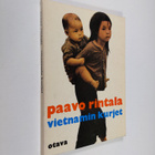 Paavo Rintala : Vietnamin kurjet - pikkukuva 1
