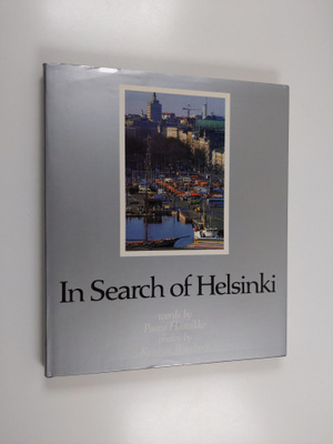 Paavo Haavikko : In search of Helsinki