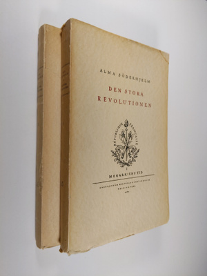 Alma Söderhjelm : Den stora revolutionen 1-2