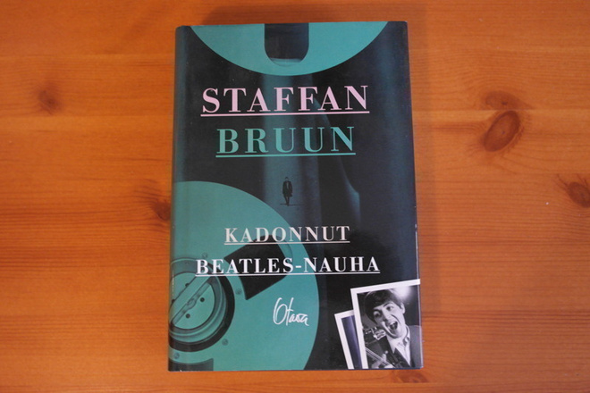 Staffan Bruun:Kadonnut Beatles-nauha.1.p.2008.Sid.Kp.