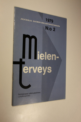 Suomen mielenterveysseura (julk.) : Mielenterveys n:o 2 1979
