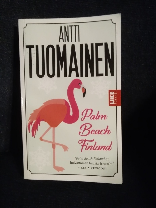 Antti Tuomainen: Palm Beach Finland -pokkari-
