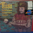 TIISU - KUULUISAT VIIMEISET SANAT FIN 2026 M-/M- SIGNED 2LP - pikkukuva 1