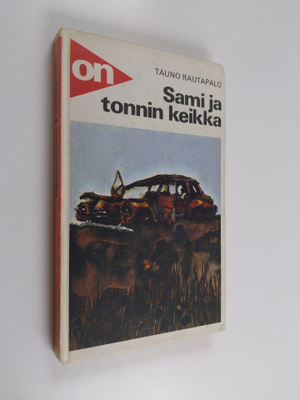 Tauno Rautapalo : Sami ja tonnin keikka