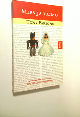 Tony Parsons : Mies ja vaimo