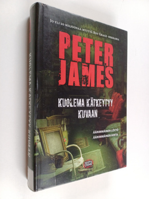 Peter James : Kuolema kätkeytyy kuvaan