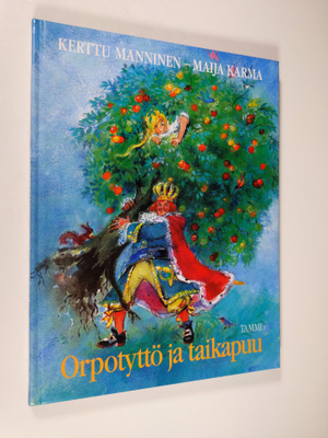 Kerttu Manninen : Orpotyttö ja taikapuu ja muita suomalai...
