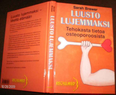 Brewer: Luusto lujemmaksi -tehokasta tietoa osteoporoosista