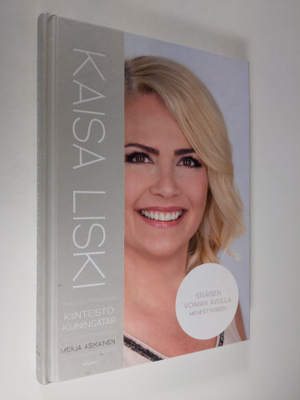 Kaisa Liski : Kiinteistökuningatar Kaisa Liski
