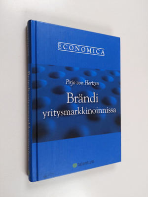 Pirjo von Hertzen : Brändi yritysmarkkinoinnissa