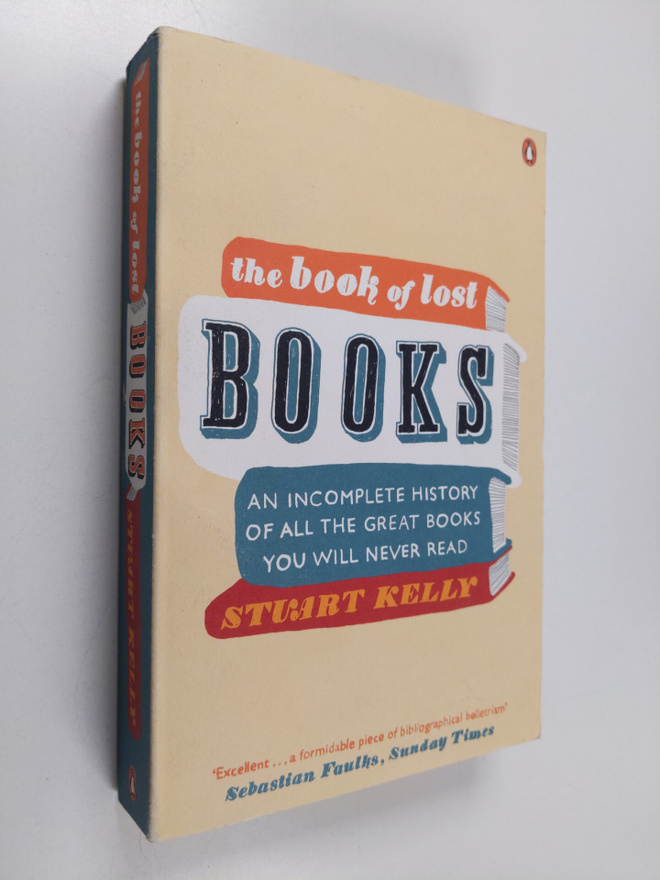 Stuart Kelly : The Book of Lost Books