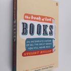 Stuart Kelly : The Book of Lost Books - pikkukuva 1