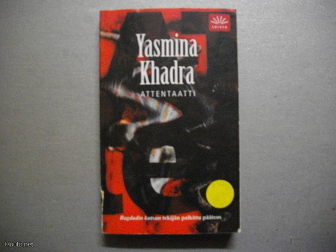 Yasmina Khadra: Attentaatti (9.11)