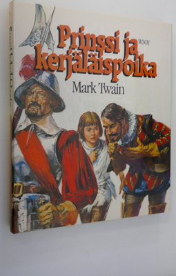 Mark Twain : Prinssi ja kerjäläispoika