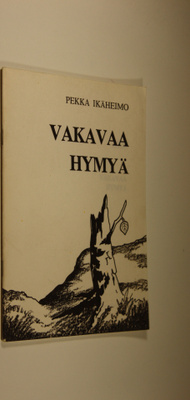 Pekka Ikäheimo : Vakavaa hymyä