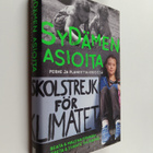 Malena Ernman ym. : Sydämen asioita : perhe ja planeetta ... - pikkukuva 1