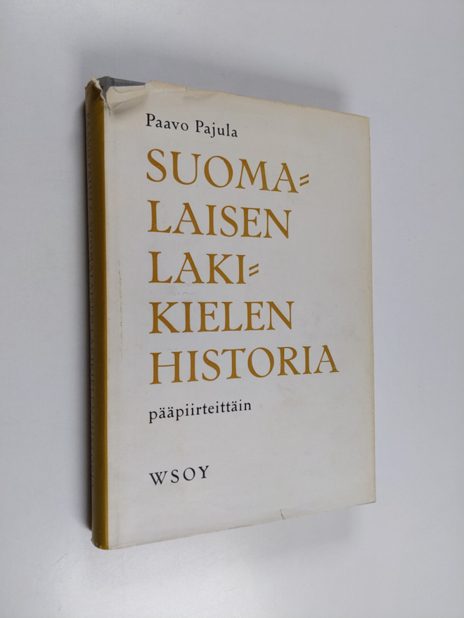 Paavo Pajula : Suomalaisen lakikielen historia pääpiirtei...