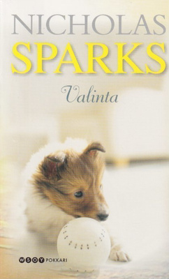 Nicholas Sparks: Valinta