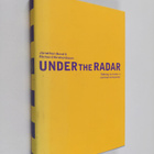 Jonathan Bond : Under the radar : talking to today's cyni... - pikkukuva 1