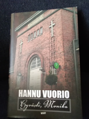 Hannu Vuorio: Hyvästi, Monika