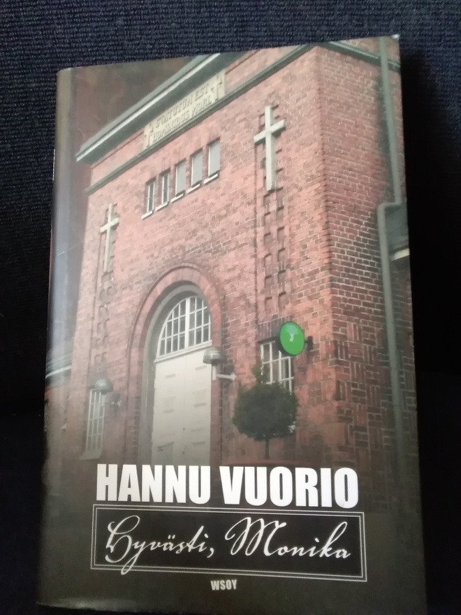 Hannu Vuorio: Hyvästi, Monika