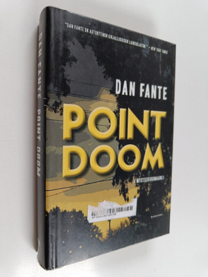 Dan Fante : Point Doom : mysteeriromaani