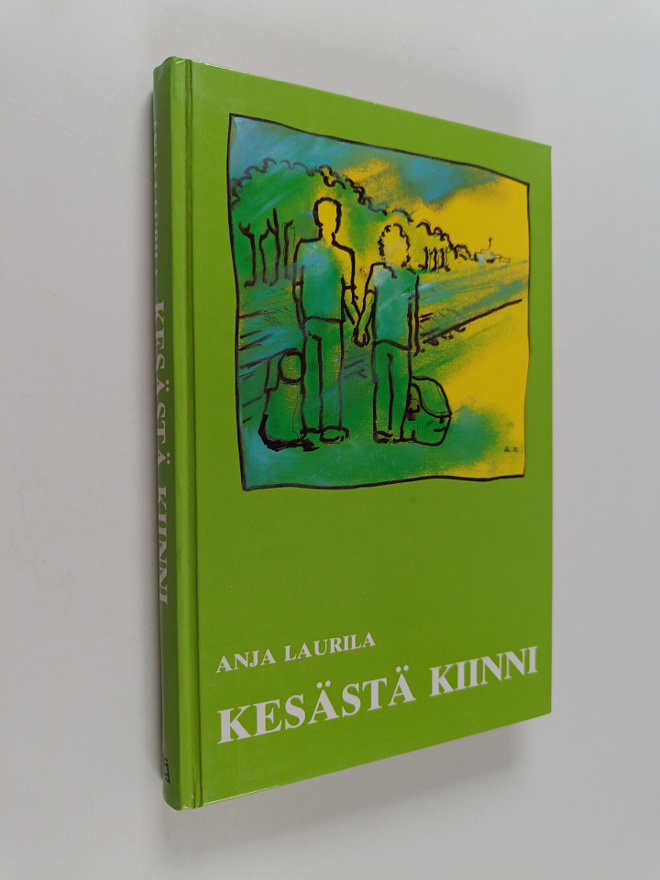 Anja Laurila : Kesästä kiinni