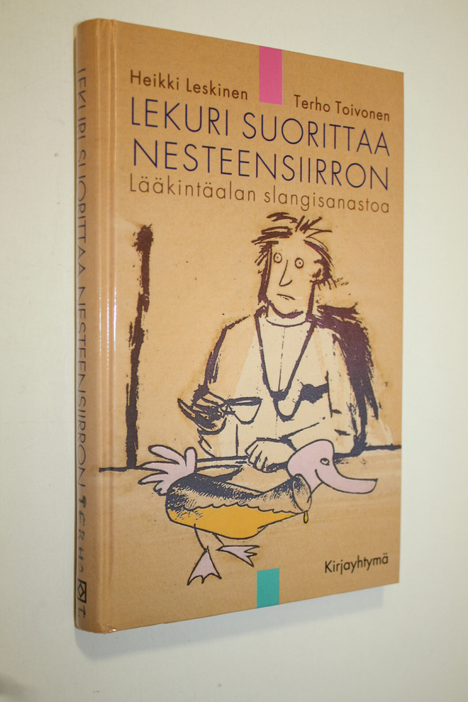 Heikki Leskinen : Lekuri suorittaa nesteensiirron (signee...