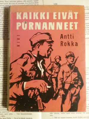 Antti Rokka - Kaikki eivät purnanneet (sid.)