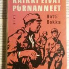 Antti Rokka - Kaikki eivät purnanneet (sid.) - pikkukuva 1