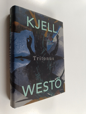 Kjell Westö : Tritonus