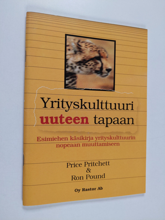 Price Pritchett : Yrityskulttuuri uuteen tapaan : esimieh...