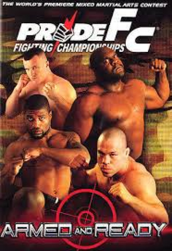 Pride FC Fighting Championships - Armed and Ready (DVD)
