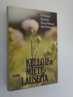 Paavo ym. (toim.) Eini : Kello 12:n mietelauseita