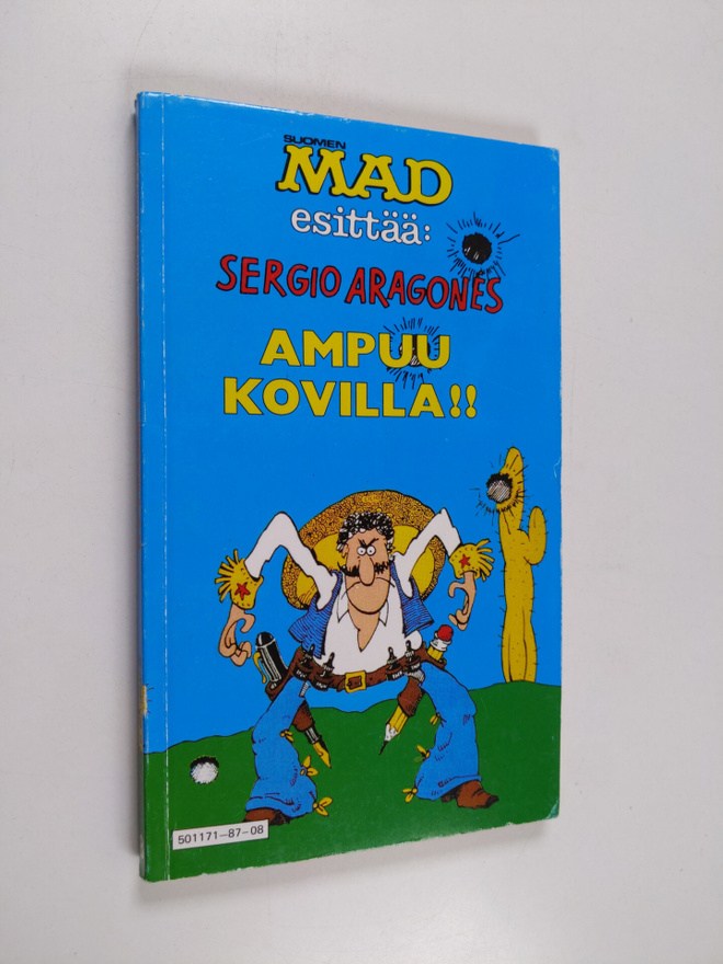 Sergio Aragones : Sergio Aragones ampuu kovilla