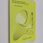 The Helsinki Biennal Art Mediation forum 2023 - An Anthology - pikkukuva 1