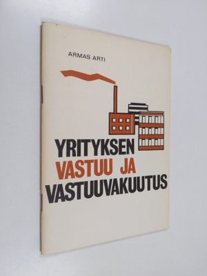 Armas Arti : Yrityksen vastuu ja vastuuvakuutus