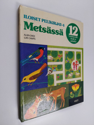 Alain Gree : Metsässä : 12 hauskaa peliä sinulle ja ystäv...