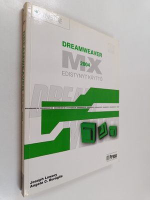 Joseph Lowery : Macromedia Dreamweaver MX 2004 : edistyny...