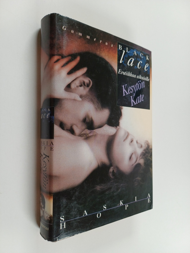 Saskia Hope : Kesytön Kate