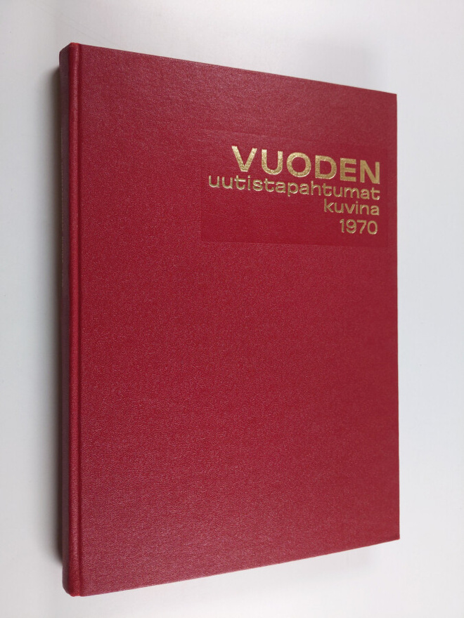 Vuoden uutistapahtumat kuvina 1970