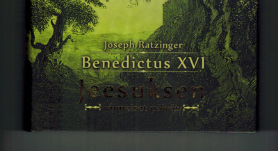 Joseph Ratzinger: Jeesuksen viimeiset päivät