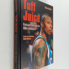 Caron Butler : Tuff Juice : katujen kasvatista NBA-tähdeksi - pikkukuva 1