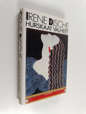 Irene Dische : Hurskaat valheet